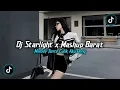 Download Lagu DJ STARLIGHT X MASHUP BARAT STYLE MELODY TANTE CULIK AKU DONG VIRAL TIKTOK TERBARU 2025 FULL BASS
