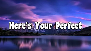 heres your perfect jamie miller lyrics meghan trainor troye sivan mix lyrics 