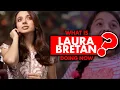 What is Laura Bretan doing now What happened to her
