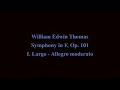 William Edwin Thomas: Symphony in F Major, Op. 101