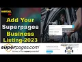 How to add your Superpages business listing 2023