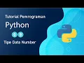 Tutorial Dasar Python - Tipe Data Number