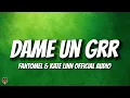 Download Lagu Fantomel \u0026 Kate Linn - Dame Un Grr (Official Audio)