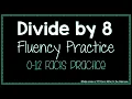 Divide by 8 Practice - Division Fluency Practice