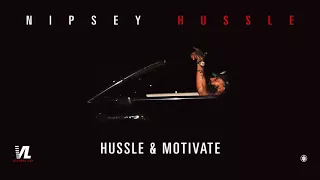 hussle u0026 motivate nipsey hussle victory lap official audio 