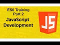 ES6 Tutorial - Part 2 Live Training JavaScript Tutorials