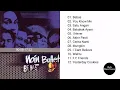 Full Album Noin Bullet - Bebas