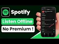How to Listen to Spotify Offline Without Premium