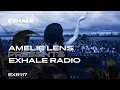 Amelie Lens presents Exhale Radio - Episode 117