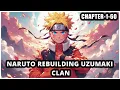 Naruto Rebuilding Uzumaki Clan fanfiction reading - Chapter-1-60
