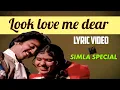 Download Lagu Look Love Me Dear | Simla Special | S P Balasubrahmanyam | Vaali | M S Vishwanathan