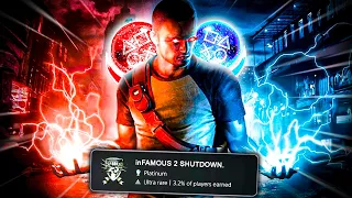 I Platinum'd inFAMOUS 2 Before It's Too Late...