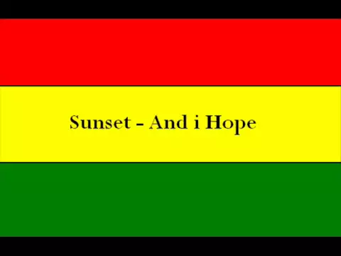 Download MP3 Sunset - And i Hope