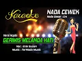 Download Lagu Karaoke GERIMIS MELANDA HATI - Erie Suzan ( Nada Cewek )
