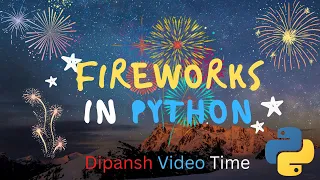 New Year Fireworks in Python