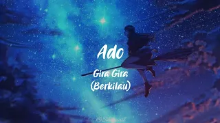 lirik ado gira gira berkilau terjemahan music video romaji indo 