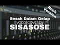 Download Lagu Last Kiss From Avelin - Sesak Dalam Gelap (Rock Version) Vocal cover by SISASOSE