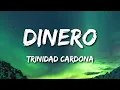 Trinidad Cardona - Dinero