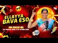 Download Lagu ELLAYYA BAVA ESO FULL DJ SONG 2025 | EDM BENAZIR MIX | NEW FOLK DJ SONG 2025 | DJ NIKHIL NZB DJ SONG