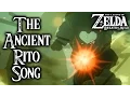 Breath of the Wild - The Ancient Rito Song Legend of Zelda