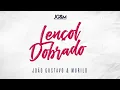Lençol Dobrado - João Gustavo e Murilo (Audio Oficial) - João Gustavo e Murilo