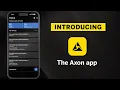 The Axon App