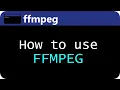 ffmpeg tutorial