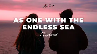 Tigerforest As One With The Endless Sea Ambient Newage Cinematic 