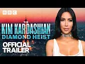 Download Lagu The Kim Kardashian Diamond Heist - Official Trailer - BBC