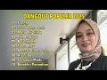 Lagu Dangdut Populer 2025 - Kumpulan Dangdut Terlaris