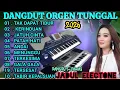 Lagu DANGDUT ORGEN TUNGGAL FULL ALBUM TERLARIS ENAK BANGET BUAT TEMEN SANTAI, #dangdutlawas 