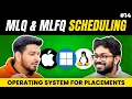 Lecture 14 Multi Level Queue Scheduling MLFQ Comparison btw CPU Scheduling Algorithms