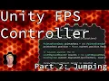 Unity Tutorial First Person Controller Part 2 - Jumping and Falling