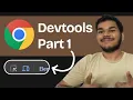 Chrome DevTools Tutorial Part 1 - Master Inspect Element Device Mode
