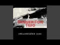 Download Lagu Dinner For Two (Instrumental)
