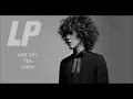 LP-Lost On You-Lyrics