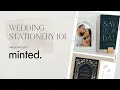 Where To Start With Wedding Stationery l Minted