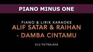 damba cintamu alif satar u0026 raihan piano u0026 lirik karaoke 