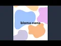 Download Lagu Blamo Nano
