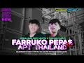 Download Lagu DJ FARRUKO PEPAS X APT THAILAND || SPECIAL COLABORATION DJ GABUT TV REMIXER X MAZDHANZ RMX‼️🎶