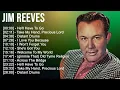 Download Lagu J i m R e e v e s Greatest Hits 🍃 80s 90s Country Music 🍃 200 Artists of All Time