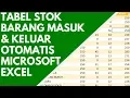 Download Lagu MEMBUAT LAPORAN STOK BARANG MASUK \u0026 KELUAR OTOMATIS DI MICROSOFT EXCEL - TEACH ID