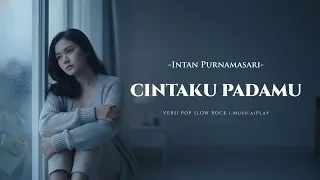 cintaku padamu ita purnamasari pop slow rock cover musicaiplay