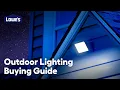 Outdoor Lighting Buying Guide