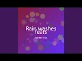 Download Lagu Rain washes fears