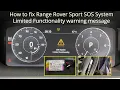 Range Rover Sport SOS System Limited Functionality warning message fix in under 10 mins