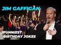 Funniest Stand-up Birt ay Jokes Jim Gaffigan