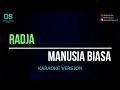 Download Lagu Radja - manusia biasa (karaoke version) tanpa vokal