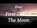 Download Lagu Klaas - First Girl On The Moon (lyrics)