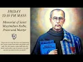 Friday August 14 - 12 10PM Daily Mass